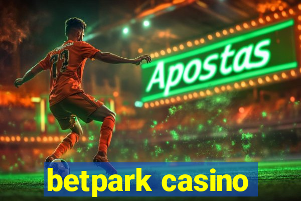 betpark casino